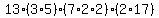 13%2A+%283%2A5%29%2A%287%2A2%2A2%29%2A+%282%2A17%29+