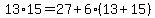 13%2A15=27%2B6%2813%2B15%29