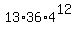 13%2A36%2A4%5E12