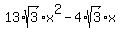 13%2Asqrt%283%29%2Ax%5E2+-+4%2Asqrt%283%29%2Ax