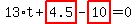 13%2At%2Bhighlight_red%28+4.5+%29-highlight_red%28+10+%29=0