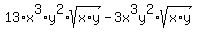 13%2Ax%5E3%2Ay%5E2%2Asqrt%28x%2Ay%29+-+3x%5E3y%5E2%2Asqrt%28x%2Ay%29
