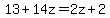 13%2B14z=2z%2B2