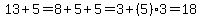 13%2B5=8%2B5%2B5=3%2B%285%293=18