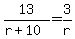 13%2F%28r%2B10%29=3%2Fr