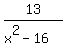 13%2F%28x%5E2-16%29