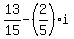 13%2F15-%282%2F5%29i