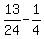 13%2F24+-+1%2F4