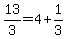 13%2F3=4%2B1%2F3