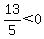 13%2F5%3C0