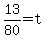 13%2F80=t