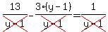 13%2Fcross%28y-1%29+-+3%28y-1%29%2Fcross%28y-1%29+=+1%2Fcross%28y-1%29