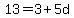 13=3%2B5d