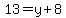 13=y%2B8