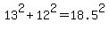 13%5E2%2B12%5E2=18.5%5E2