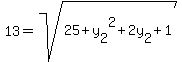 13+=+sqrt%2825+%2B+y%5B2%5D%5E2%2B2y%5B2%5D%2B1%29