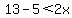 13+-+5%3C2x