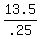 13.5%2F.25