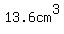 13.6cm%5E3