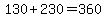130%2B230=360