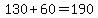 130%2B60=190