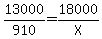 13000%2F910=18000%2FX