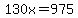 130x=975