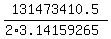 131473410.5%2F%282%2A3.14159265%29