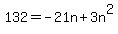 132=-21n%2B3n%5E2%29
