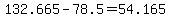 132.665-78.5=54.165