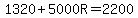 1320%2B5000R=2200