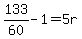133%2F60-1=5r