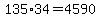 135%2A34=4590
