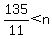135%2F11+%3C+n