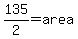 135%2F2=area