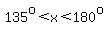 135%5Eo%3Cx%3C180%5Eo