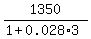 1350%2F%281%2B0.028%2A3%29