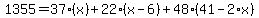 1355=37%2A%28x%29%2B22%2A%28x-6%29%2B48%2A%2841-2%2Ax%29