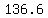 136.6