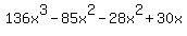 136x%5E3-85x%5E2-28x%5E2%2B30x