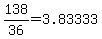 138%2F36+=+3.83333...