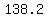 138.2