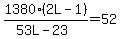 1380%282L+-+1%29%2F%2853L+-+23%29+=+52
