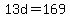 13d=169
