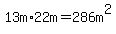13m%2A22m+=+286m%5E2