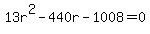 13r%5E2-440r-1008=0