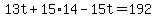 13t%2B15%2A14-15t=192