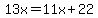 13x=11x%2B22