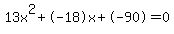 13x%5E2%2B-18x%2B-90+=+0