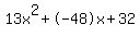13x%5E2%2B-48x%2B32